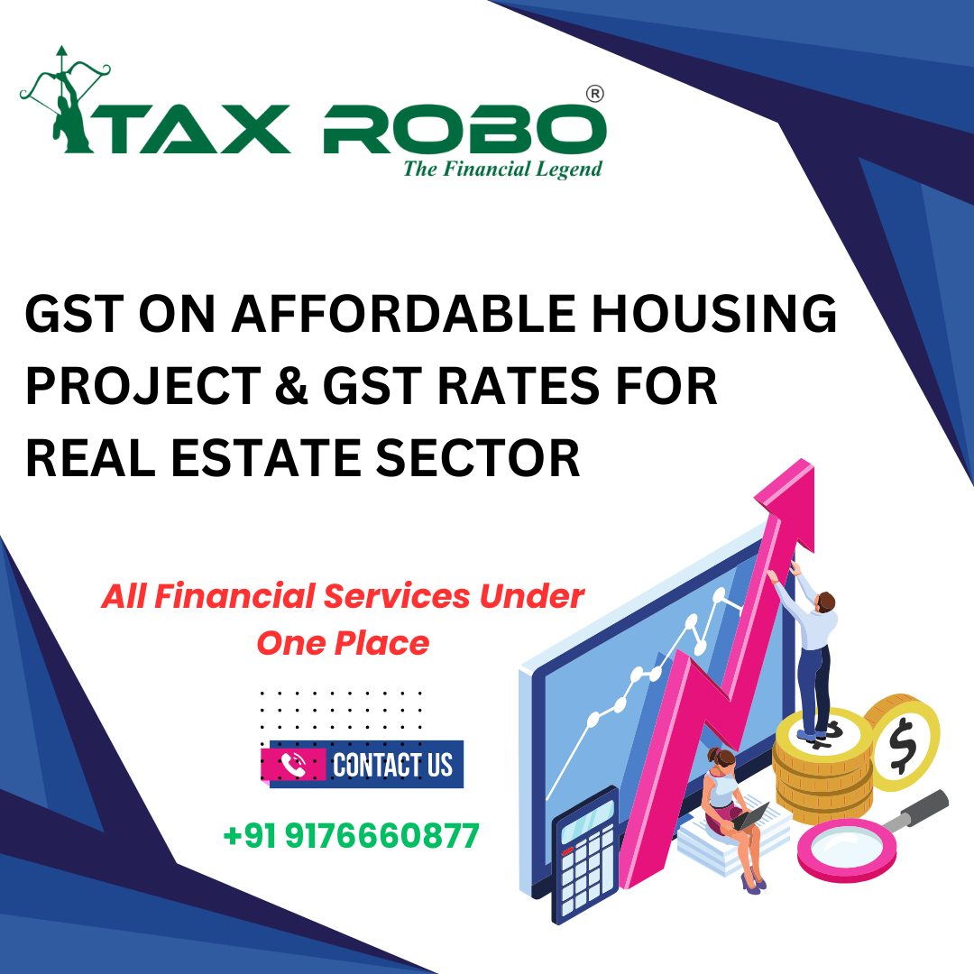 gst-on-affordable-housing-project-gst-rates-for-real-estate-sector