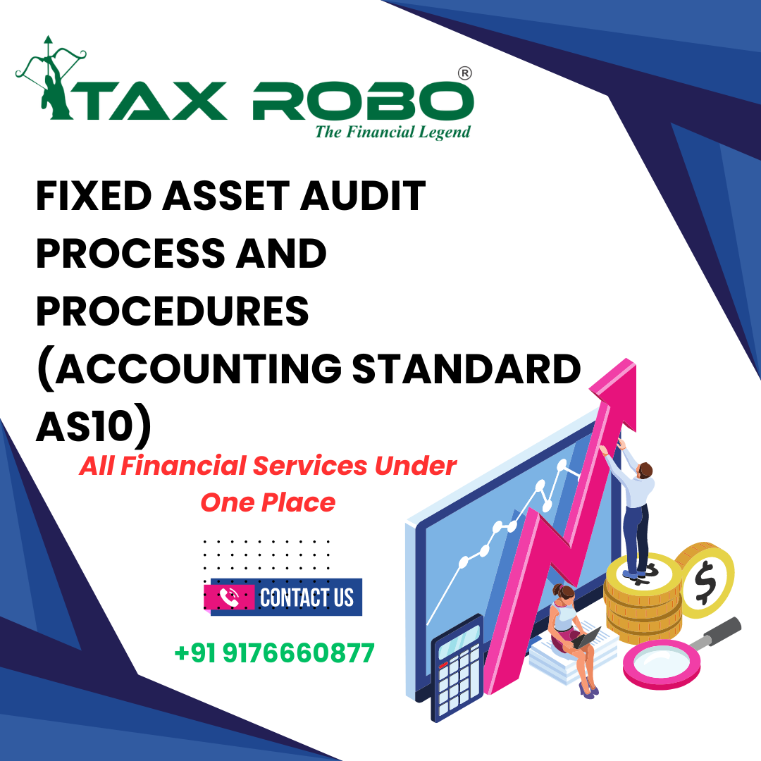 Fixed Asset Audit Process and Procedures (Accounting Standard AS10)| T