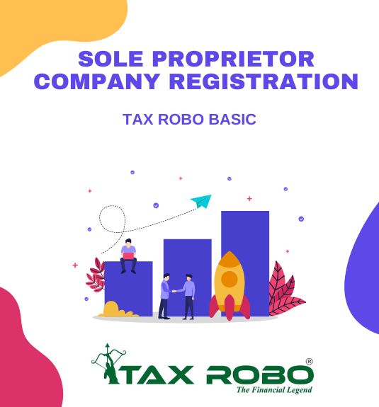 Sole Proprietor Company Registration - Tax Robo Basic